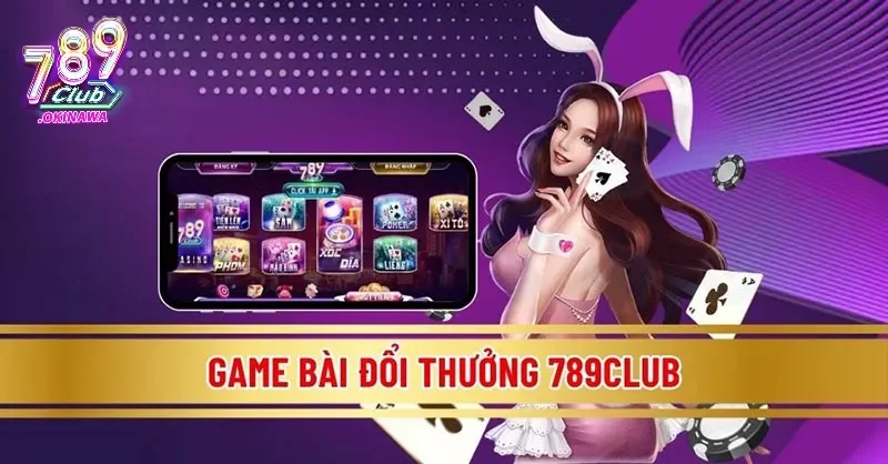 789Club - Đánh Giá Chi Tiết Cổng Game Đổi Thưởng Hot Nhất 2025 Hiểu về sảnh game phong cách Mỹ 789Club