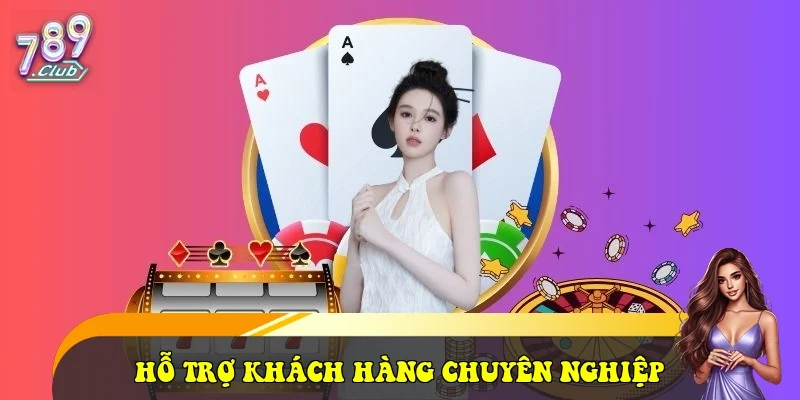 789Club ⭐️ Trang Chủ Cổng Game Bài Đổi Thưởng Uy Tín 2026 Đội ngũ hỗ trợ khách hàng chuyên nghiệp